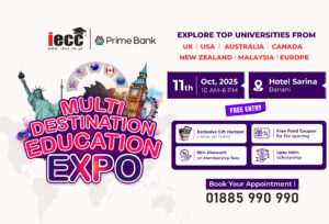 IECC Multi-Destination Education Expo Dhaka 2025 at Hotel Sarina – Meet top universities from UK, USA, Canada, Australia, Europe & more.